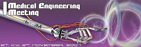 First Medical Engineering Meeting (MEMEET)